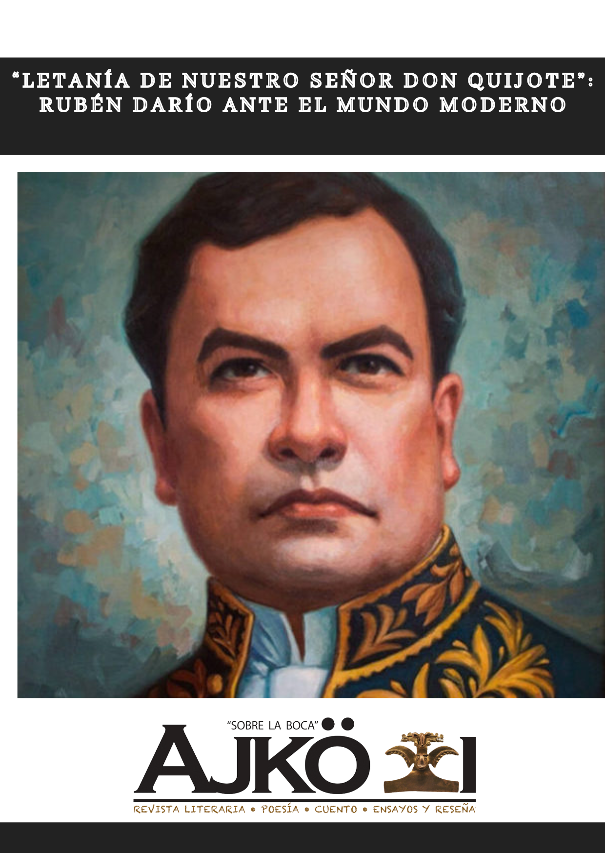 “Letanía de nuestro señor Don Quijote”: Rubén Darío ante el mundo moderno